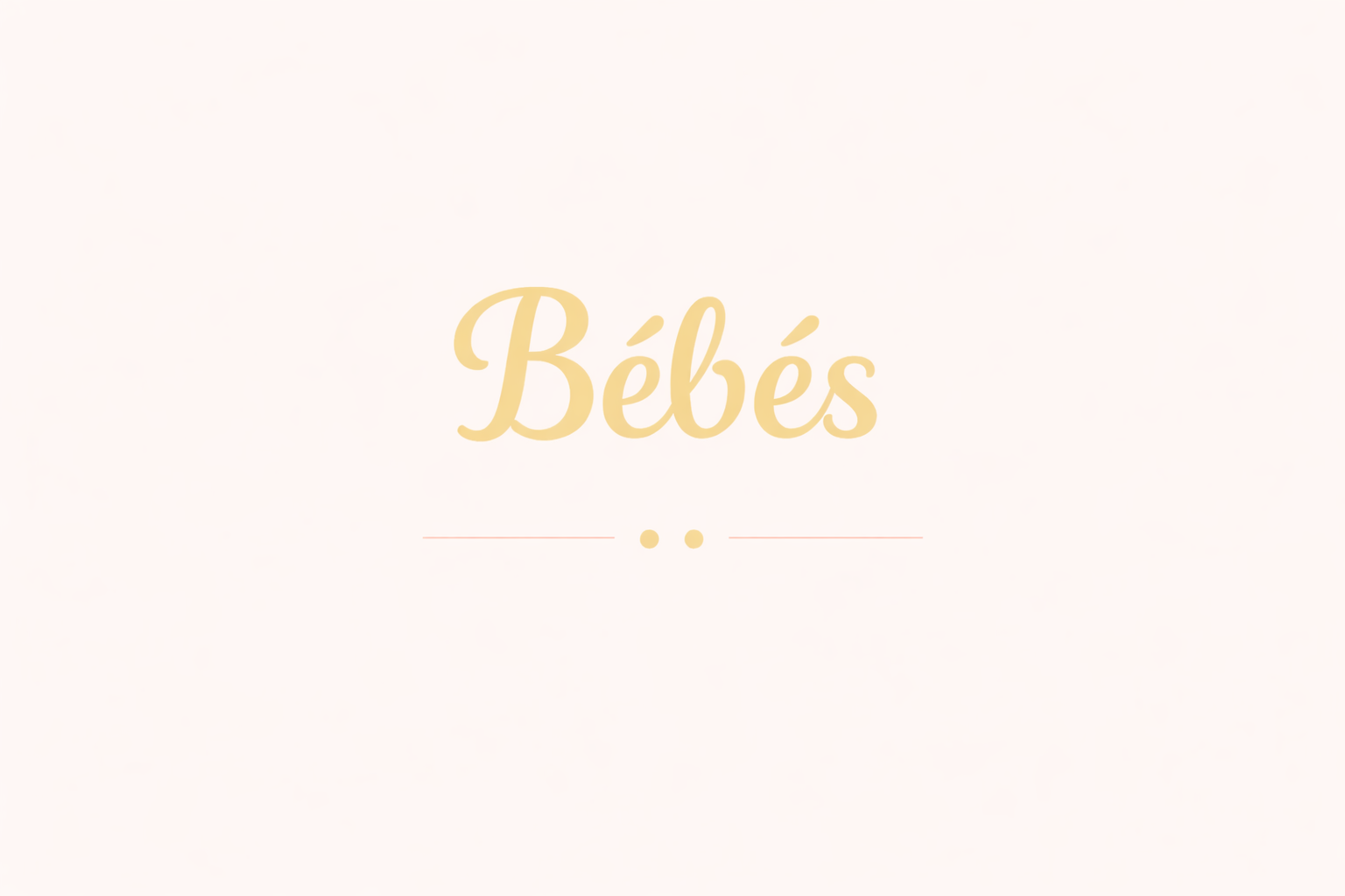 Bébés